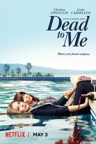 Dead to Me — Netflix dark comedy series