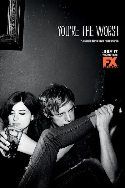 You're the Worst — FXX dark romantic comedy series